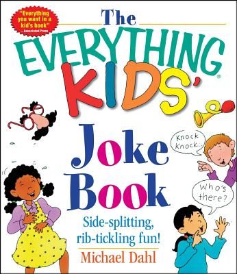 The Everything Kids' Joke Book
