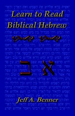 Learn Biblical Hebrew: A Guide to Learning the Hebrew Alphabet, Vocabulary and Sentence Structure of the Hebrew Bible