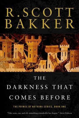 The Prince of Nothing 1: The Darkness That Comes Before