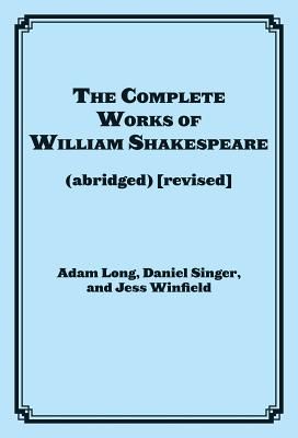 Complete Works of William Shakespeare (abridged)