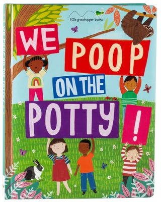 We Poop on the Potty!: Funny Potty Training Book for Toddlers Mom's Choice Gold Award Winner Teaches Bathroom Habits with Animals & Humor Large Padded