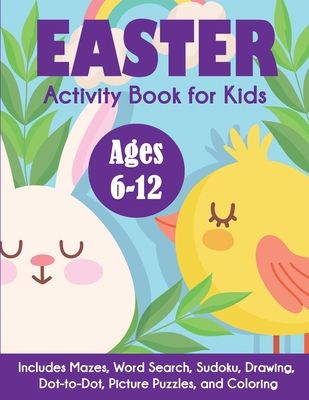 Easter Activity Book for Kids: Ages 6-12