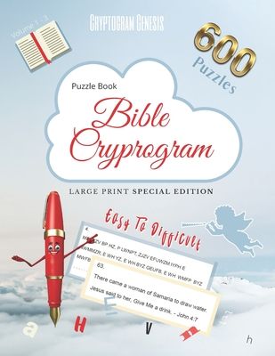 Puzzle Book Bible Cryptogram Large Print Special Edition: Bible Cryptograms, Cryptogram Bible Puzzle Books, Cryptograms Bible Quotes - The Complete Se
