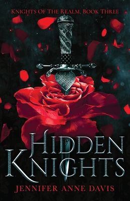 Hidden Knights: Knights of the Realm, Book 3