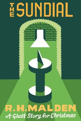 The Sundial: A Ghost Story for Christmas