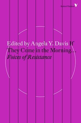 If They Come in the Morning...: Voices of Resistance