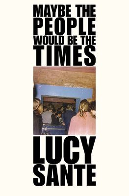 Maybe the People Would Be the Times