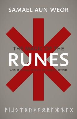 Magic of the Runes: And Spiritual Secrets of Virgil's Aeneid