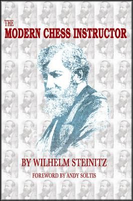 The Modern Chess Instructor: Parts I & II