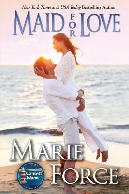 Maid for Love, Gansett Island Series, Book 1
