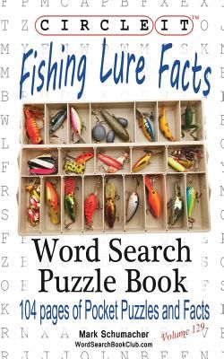 Circle It, Fishing Lure Facts, Word Search, Puzzle Book