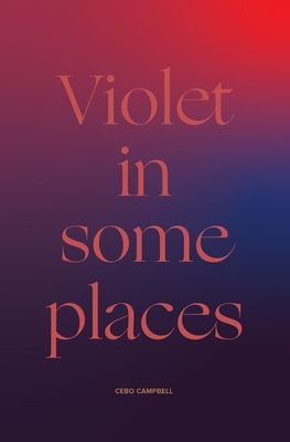Violet in Some Places
