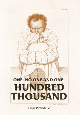One, No One, and One Hundred Thousand
