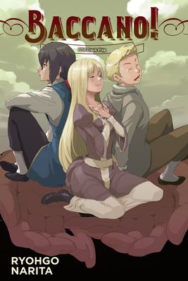 Baccano!, Vol. 15 (Light Novel): 1710 Crack Flag