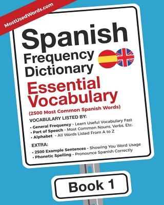 Spanish Frequency Dictionary: Essential Vocabulary