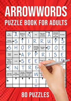 Arrowwords Puzzle Books for Adults: Arrow Words Crossword Activity Book 80 Puzzles (UK Version)