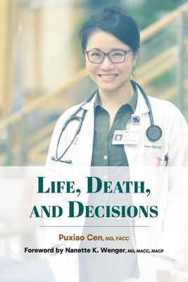 Life, Death, and Decisions