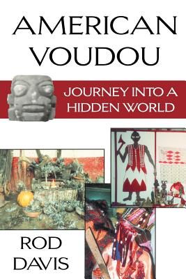 American Voudou: Journey Into a Hidden World