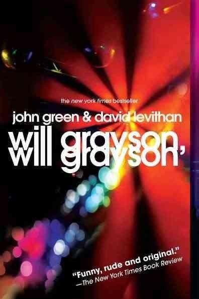 Will Grayson, Will Grayson (Reprint Ed.)