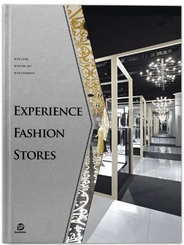 Experience Fashion Stores
