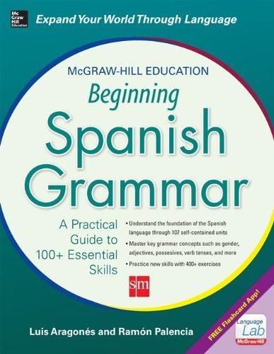 Mcgraw-Hill Education Beginning Spanish Grammar: A