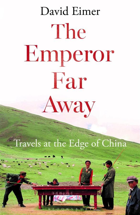 The Emperor Far Away: Travels at the Edge of China