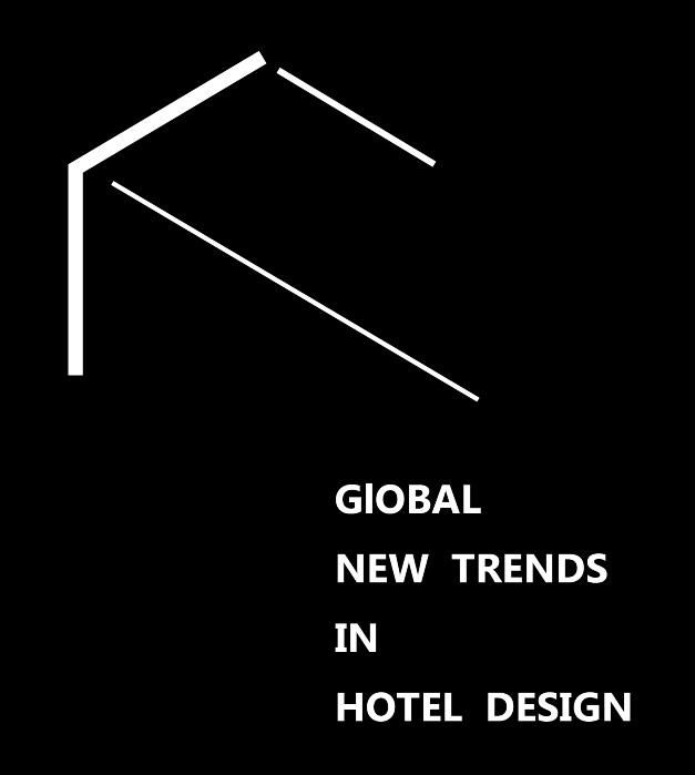 Global New Trends in Hotel Design全球旅店空間設計趨勢