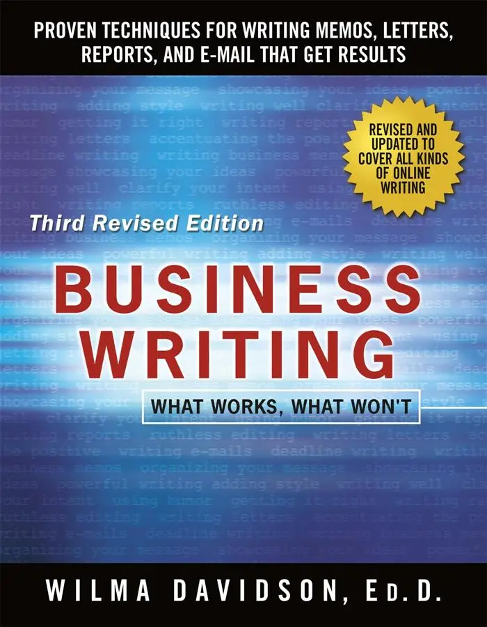 Business Writing: What Works, What Won't (Revised Ed.)