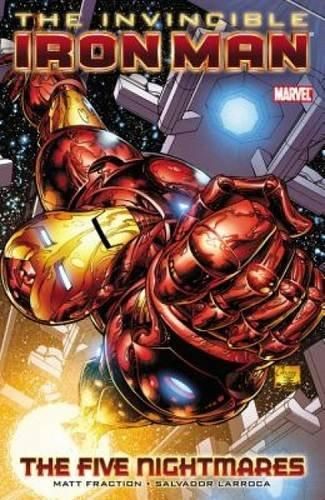 Invincible Iron Man Vol. 1: The Five Nightmares