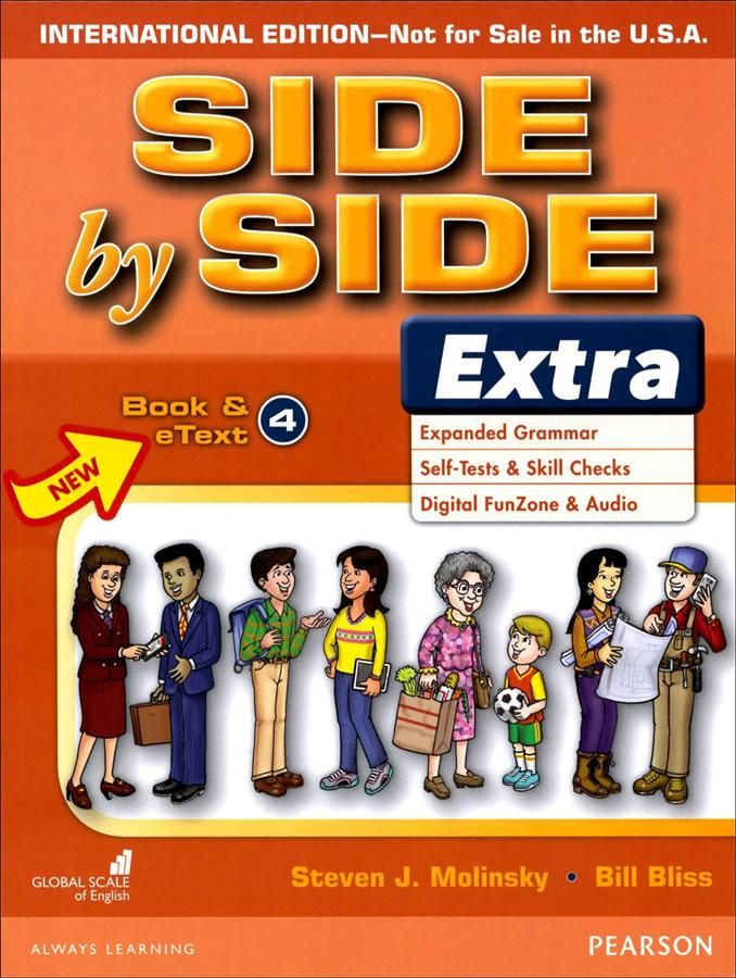 Side by Side Extra 4: Book and eText (International Ed./3Ed.)