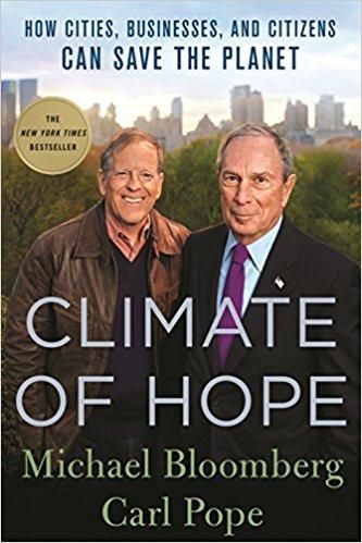 Climate of Hope: How Cities, Businesses, and Citizens Can Save the Planet