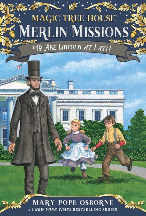 Merlin Mission 19: Abe Lincoln at Last!