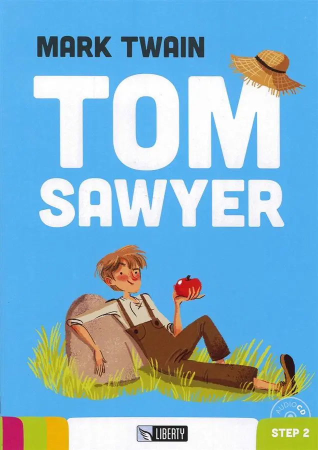 Eli Liberty Readers A1.2 Step 2: Tom Sawyer (+CD)
