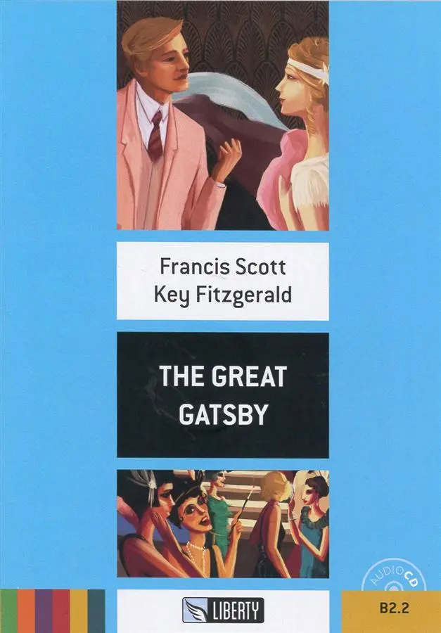 Eli Liberty Readers B2.2: The Great Gatsby (+CD)