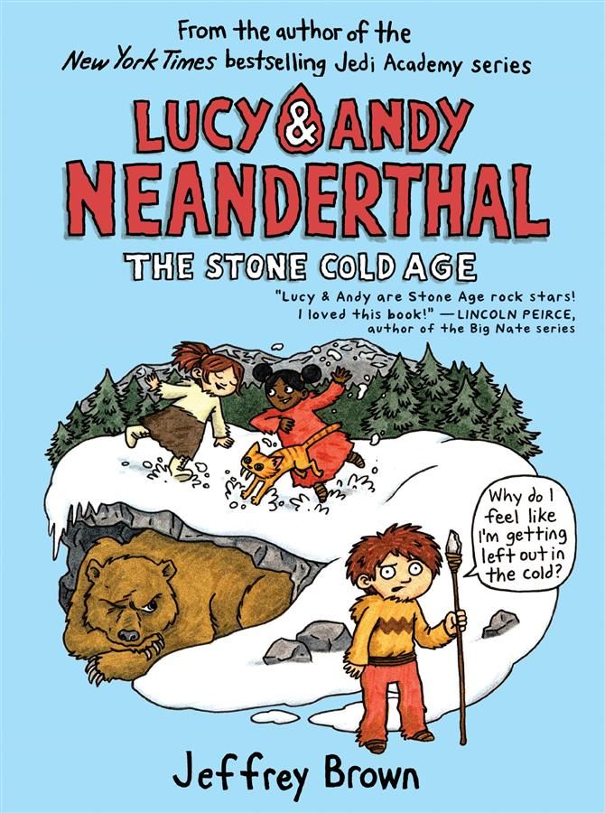 Lucy & Andy Neanderthal 2: The Stone Cold Age (Reprint Ed.)