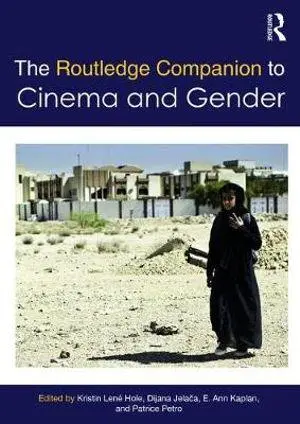 The Routledge Companion to Cinema and Gender