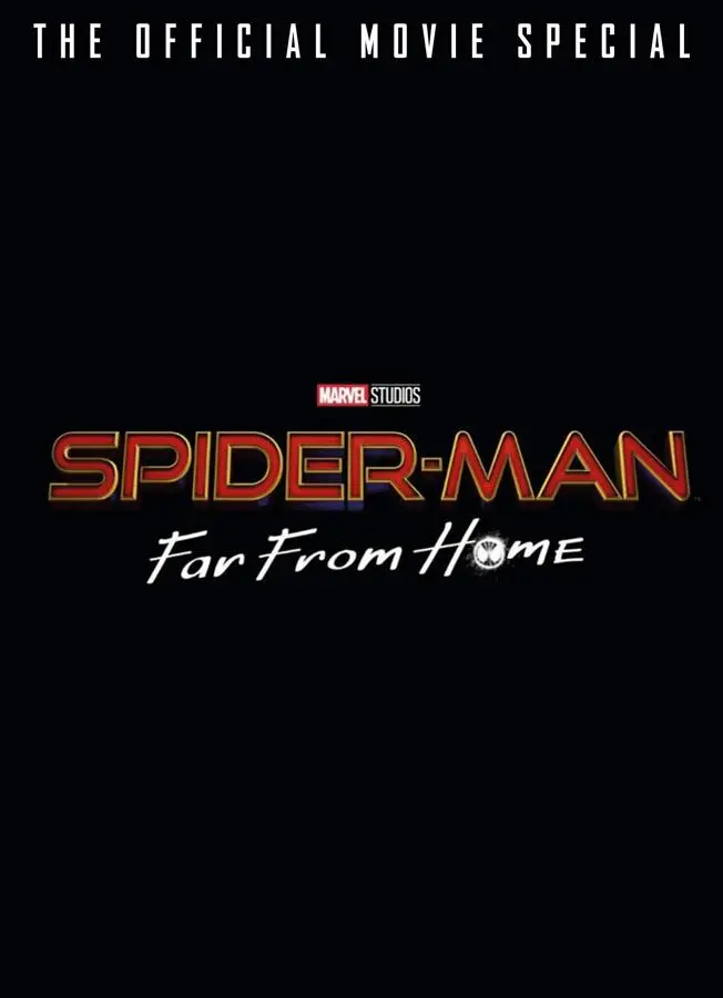 Spider-Man Far From Home: The Official Movie Special (Media Tie In Ed.)