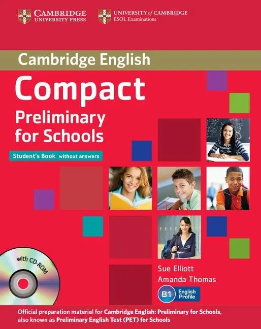 Compact Preliminary for Schools: Student's Book without Answers+Workbook without Answers (+CD-R/CD/2冊合售)