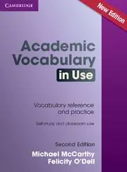 Academic Vocabulary in Use Edition with Answers (2 Ed.)