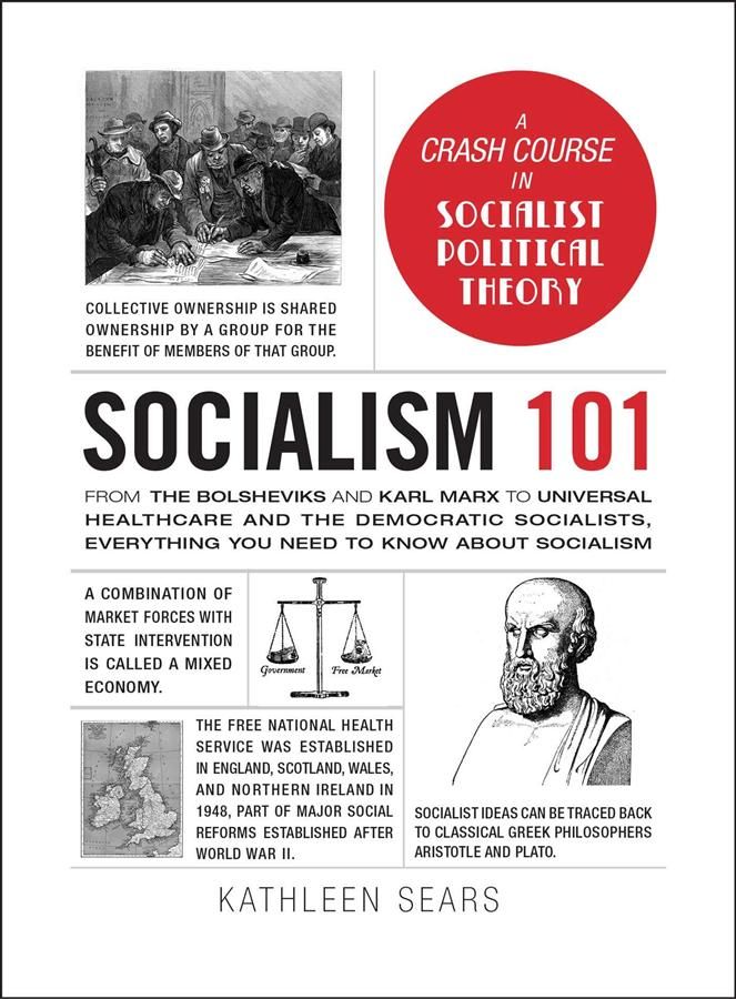 Socialism 101: From the Bolsheviks and Karl Marx to Universal Healthcare