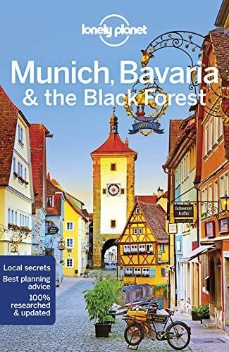 Munich, Bavaria & the Black Forest (6 Ed.)