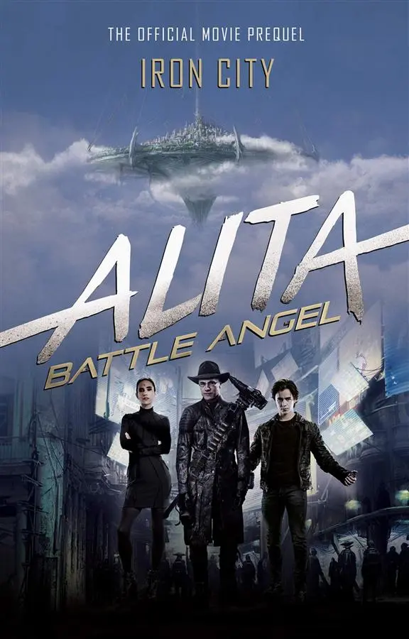 Alita: Battle Angel-Iron City (Media Tie-in Ed.)