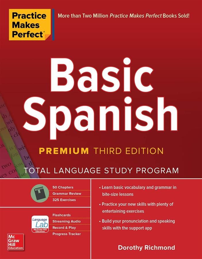 Practice Makes Perfect: Basic Spanish (Premium 3rd Ed.)
