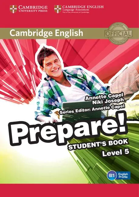 Cambridge English Prepare! Level 5: Student's Book