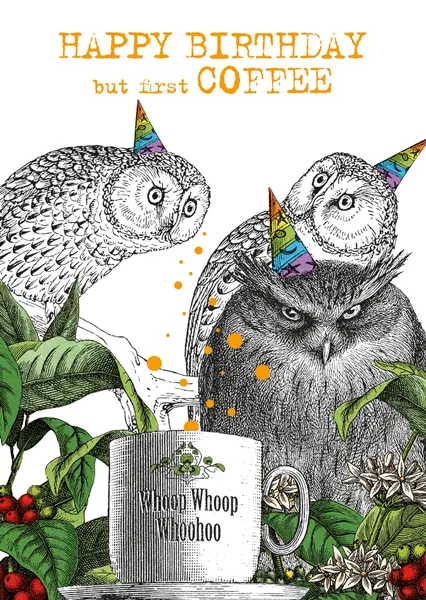 英國 ART FILE 生日卡/ Happy Birthday But First Coffee