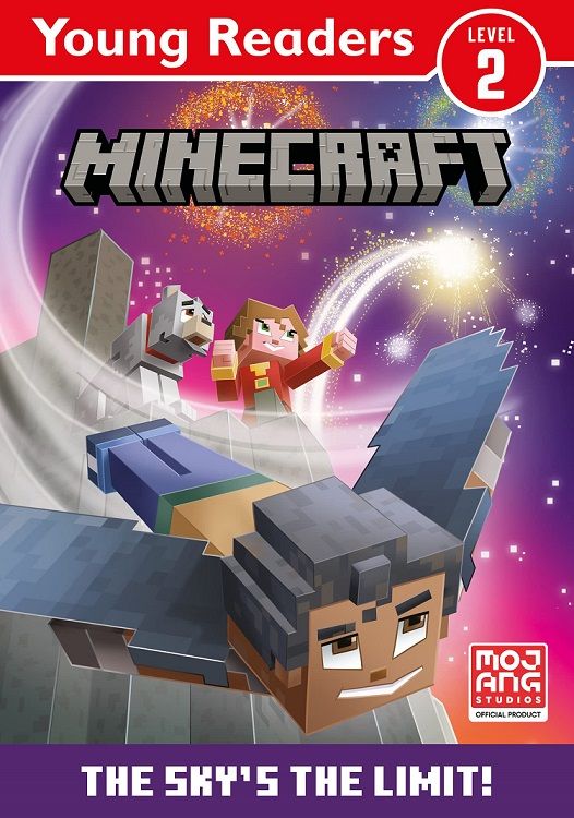 Minecraft Young Readers Level 2: The Sky's the Limit!