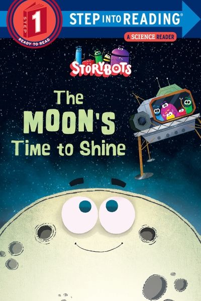 Step Into Reading 1: The Moons Time to Shine