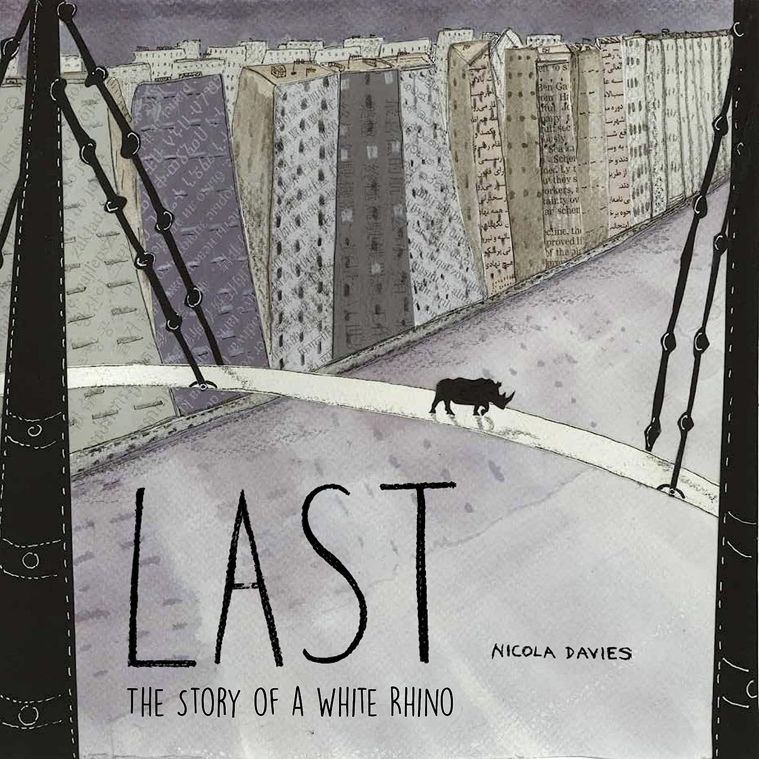 Last: The Story of a White Rhino