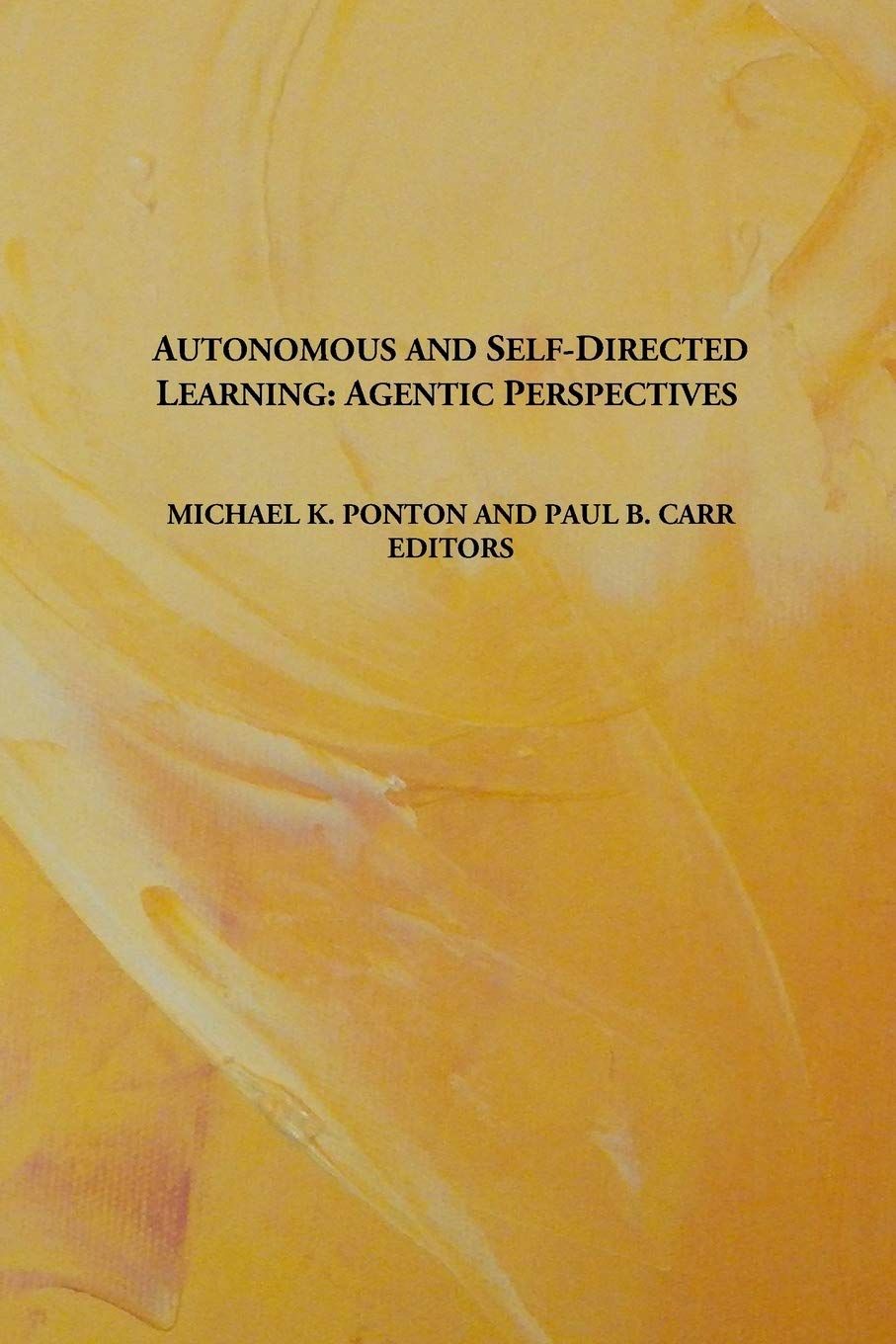 Autonomous and Self-Directed Learning: Agentic Perspectives