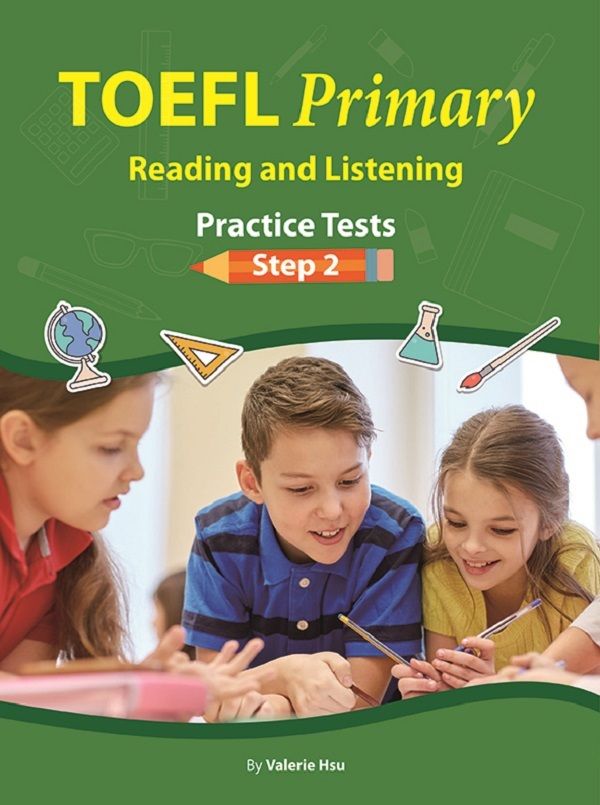 TOEFL Primary Reading and Listening: Practice Tests Step 2 (+Online MP3)